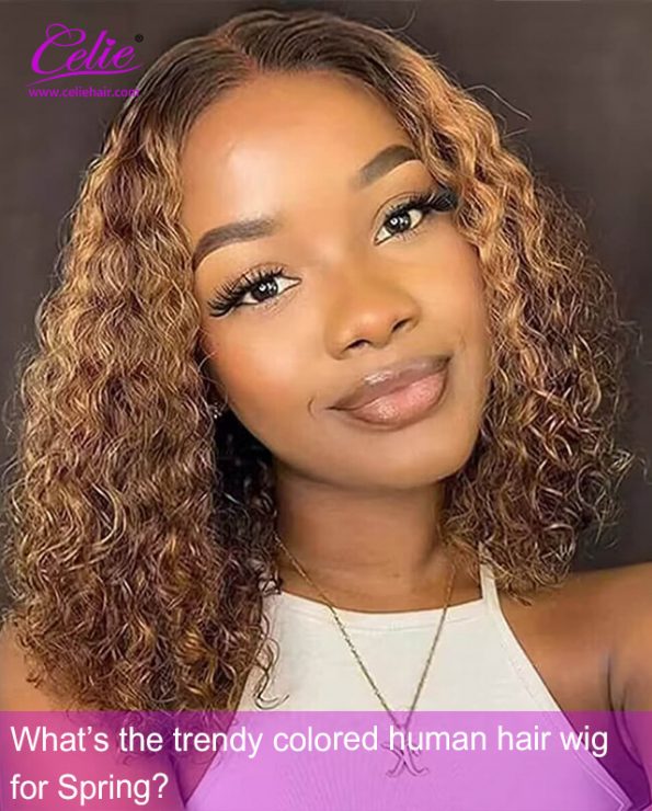 What’s the trendy colored human hair wig for Spring